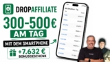 Dropfiliate Erfahrungen: 300-500 € am Tag mit dem Smartphone